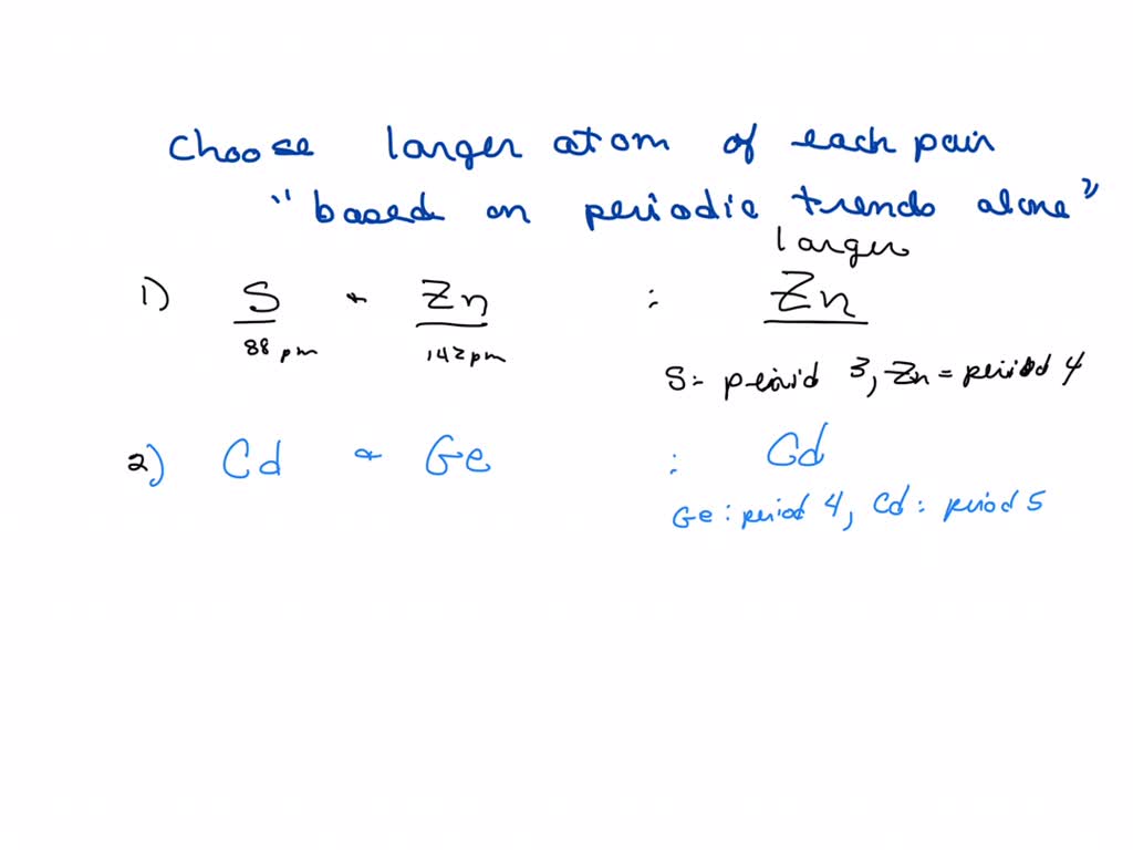 Solved Choose the larger atom from each pair Match the words