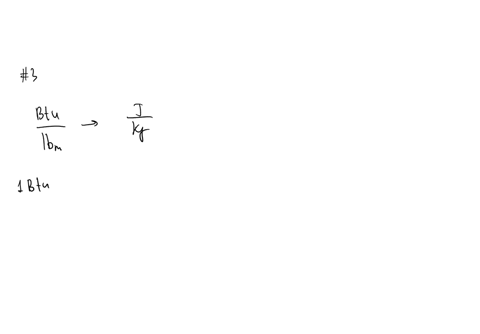 choose-one-of-the-units-below-and-convert-it-to-sl-units-btuh-ft-f-to-wlm-k-thermal-conductivity-btuh-ft2-f-to-wm-k-surface-heat-transfer-coefficient-btulbm-to-jkg-latent-heat-of-fusion-78805