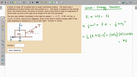 a-block-of-mass-m-is-pulled-over-rough-horizontal-surface_-the-block-has-coefficient-of-kinetic-friction-with-the-surface-of-h-the-block-is-subject-to-the-normal-force-_-the-friction-force-t-61227