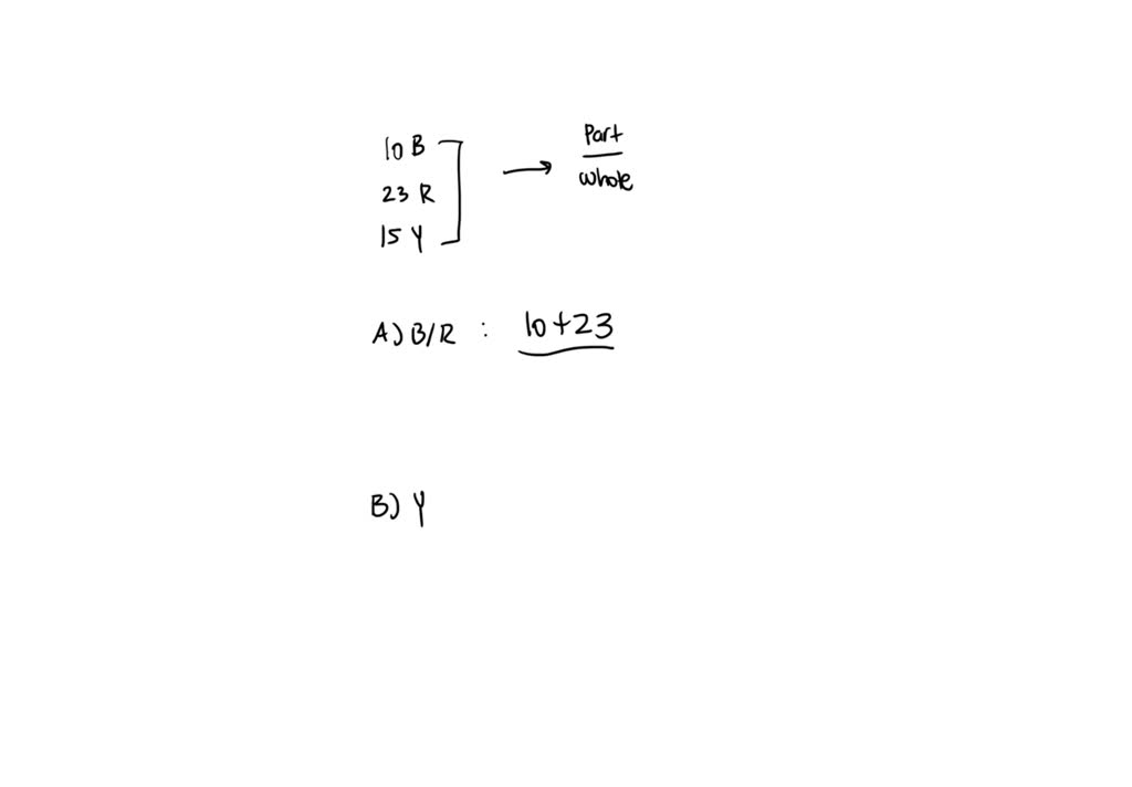 SOLVED There are 10 blue marbles, 23 red marbles, and 15 yellow