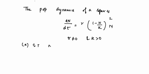 suppose-that-the-population-dynamics-of-a-species-obeys-a-modified-version-of-the-logistic-different-99792