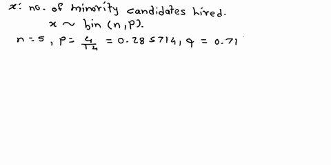 suppose-that-an-employer-plans-to-hire-five-people-from-a-group-of-fourteen-equally-qualified-people-of-whom-four-are-minority-candidates-if-the-employer-does-not-know-which-candidates-are-m-44598