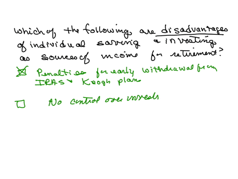 rnpro-mathbf2-0-of-mathbf2-5-concepts-completed-i-multiple-select-question-select-all-that-apply-which-of-the-following-are-the-disadvantages-of-individual-saving-and-investing-as-sources-of-income-fo