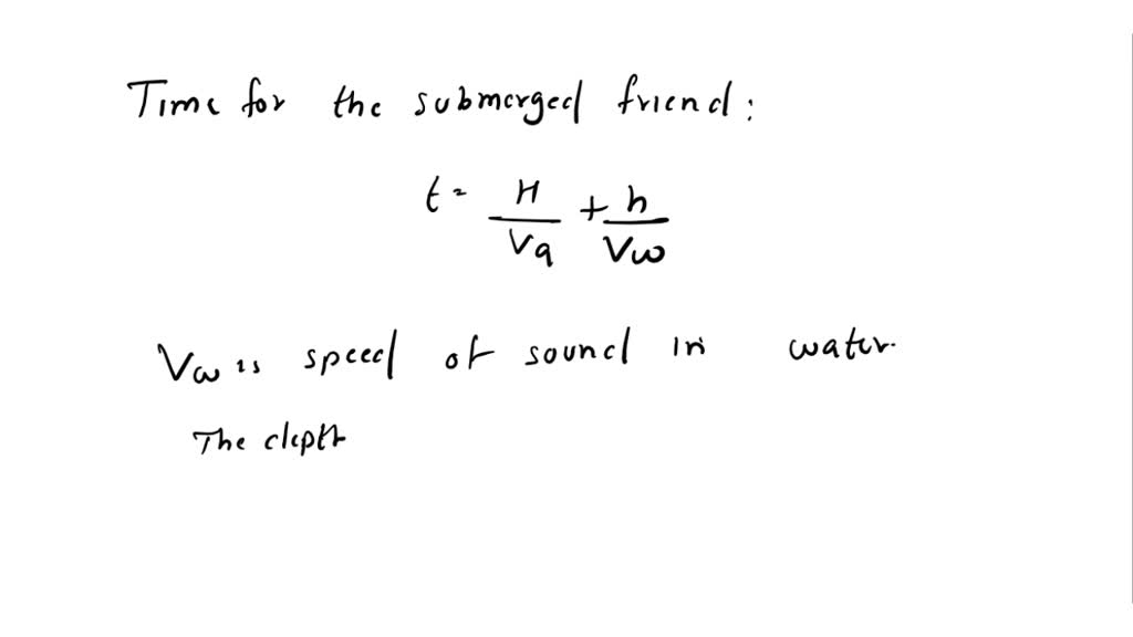 SOLVED A submerged scuba diver hears the sound of a boat horn directly