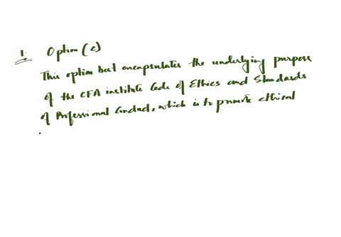 which-of-the-following-best-describes-the-underlying-purpose-of-the-cfa-institute-code-of-ethics-and-standards-of-professional-conductselect-oneato-set-cfa-charterholders-apart-from-other-in-32498
