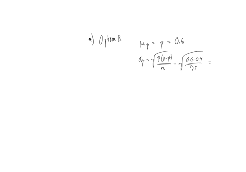 suppose-simple-random-sample-of-size-n-75-obtained-irom-population-whose-size-n30-000-and-whose-population-proportion-with-specified-characteristic-is-p-0-6-complete-parts-a-through-e-below-27598
