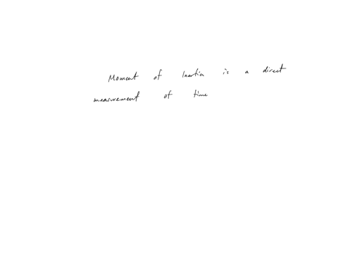true-or-false-moment-of-inertia-is-a-direct-measurement-of-time-it-takes-for-a-rotating-object-to-make-one-revolution-______-what-is-the-letter-of-the-alphabet-that-we-use-to-describe-that-time-of-one