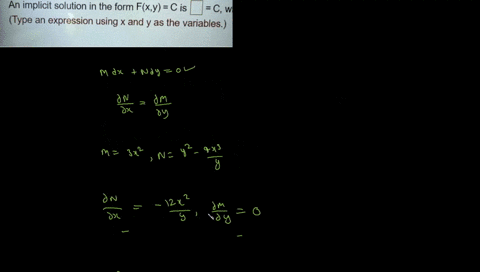 solve-the-equation-3x2-dx-y2-4x3y-1dy-0-an-implicit-solution-in-the-form-fxy-c-is-cw-type-an-expression-using-xand-y-as-the-variables-66093