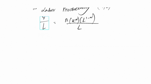 how-to-solve-this-thank-you-labor-productivity-is-defined-as-yl-the-amount-of-output-divided-by-the-amount-of-labor-input-start-with-the-growth-accounting-equation-and-show-that-the-growth-i-79316