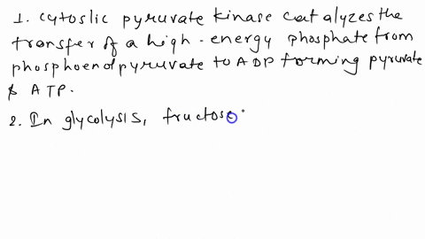which-of-the-following-reactions-generates-atp-select-one-a-phosphoenolpyruvate-to-pyruvate-b-fructose-6-phosphate-to-fructose-16-bisphosphate-c-glucose-to-glucose-6-phosphate-d-glucose-6-ph-90614
