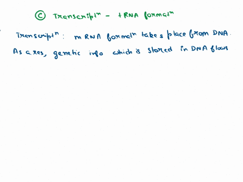 which-of-the-following-is-an-incorrect-match-translation-mrna-binding-to-rrna-all-matches-are-correct-transcription-trna-formation-transcription-removal-of-introns-translation-polypeptide-fo-69225