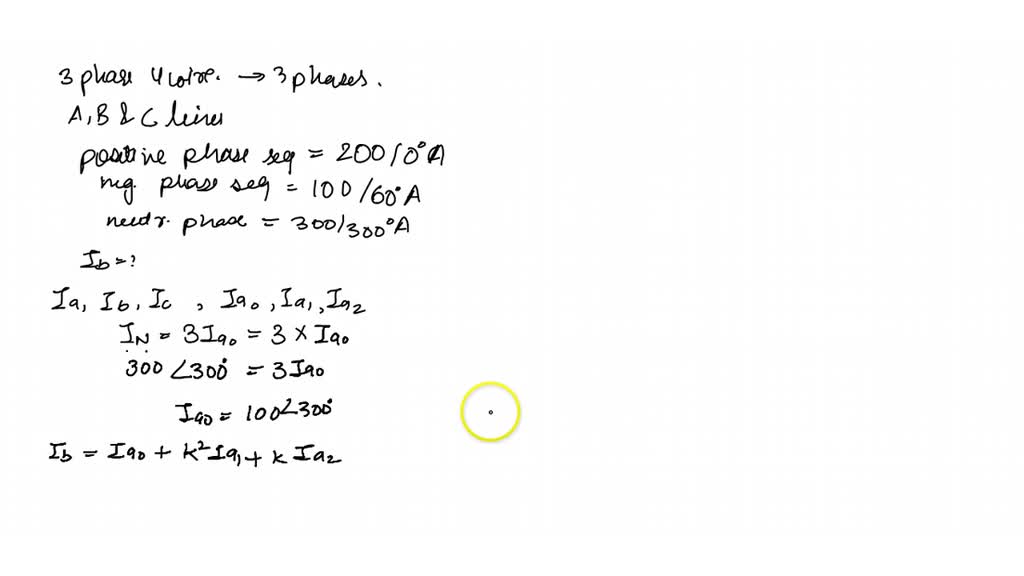 SOLVED Q1 In A 3 phase 4 wire System The Currents In R Y And B 