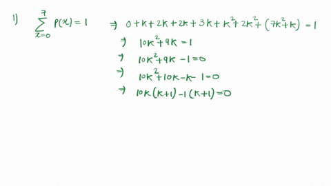 a-random-variable-x-has-the-following-probability-distribution-x-0-1-2-3-4-5-6-7-px-0-k-2k-2k-3k-k2-2k2-7k2k-find-i-the-value-of-k-ii-p15x45x2-98607