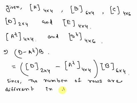 use-the-given-information-about-the-sizes-of-the-matrices-a-b-c-d-and-e-to-determine-the-size-ofthe-resulting-matrix-operation-ifthe-operation-is-possible-enter-dne-in-both-answer-blanks-if-39674