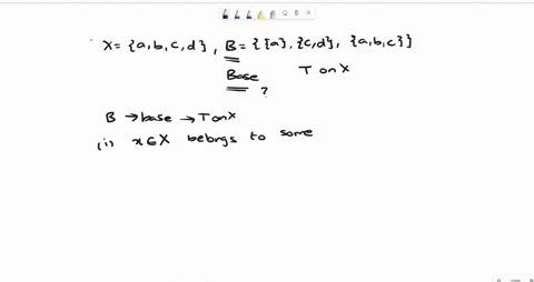 consider-the-set-xabcd-and-the-set-bacdabc-determine-whether-there-exists-a-topology-on-x-such-that-b-is-a-base-for-88993
