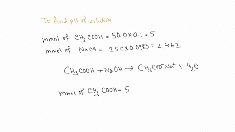 1-if-5000-ml-of-a-01000-m-acetic-acid-solution-is-titrated-with-a-00985-m-naoh-solution-what-is-the-ph-of-the-solution-when-2500-ml-of-naoh-has-been-added-ka-of-acetic-acid-is-18-x-10-5-2-ho-40041