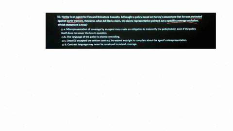 texts-50-harley-is-an-agent-for-fire-and-brimstone-casualty-ed-bought-a-policy-based-on-harleys-assurances-that-he-was-protected-against-earth-tremors-however-when-ed-filed-a-claim-the-claim-64371