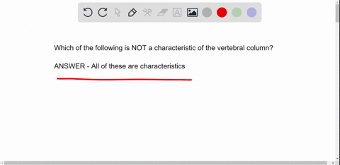 which-of-the-following-is-not-a-characteristic-of-the-vertebral-column-flexible-support-of-the-upper-body-all-of-these-are-characteristics-protects-the-nervous-tissue-of-the-spinal-cord-serv-70365