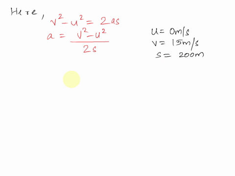 a-car-starts-from-rest-and-with-constant-acceleration-achieves-a-velocity-of-15-ms-when-it-travels-a-distance-of-200-m-determine-the-acceleration-of-the-car-and-the-time-required-35957