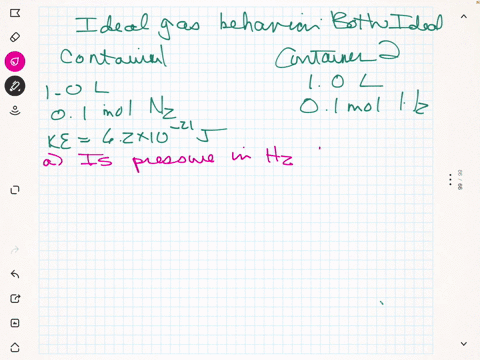 13-consider-two-containers-of-volume-10-l-at-298-k-as-shown-below-one-container-holds-010-mol-n2-and-the-other-holds-010-mol-h2-the-average-kinetic-energy-of-the-nitrogen-molecules-is-62-x-1-97003