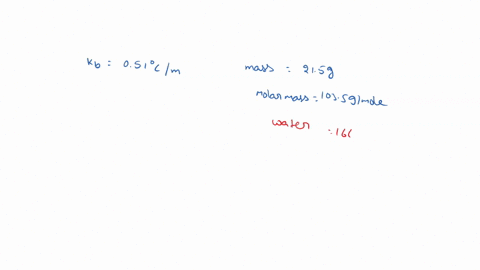 the-boiling-point-elevation-constant-for-water-is-051-ocm-what-is-the-boiling-point-of-a-solution-made-by-dissolving-215-g-of-a-non-ionizing-solute-with-a-molar-mass-of-1035-gmol-in-166-g-of-09488