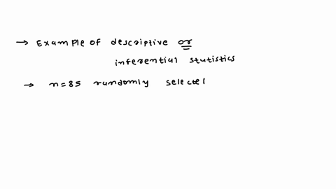 determine-if-the-following-is-an-example-of-descriptive-or-inferential-statistics-85-randomly-selected-fifty-year-old-americans-were-asked-how-much-money-they-had-saved-for-their-retirement-21414