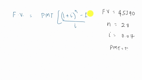 use-the-future-value-formula-to-find-the-indicated-value-mathrmfv-5390-mathrmn28-mathrmi007-mathrmpmttext-mathrmpmt-square-round-to-the-nearest-cent