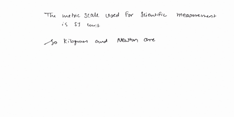 what-units-are-used-to-measure-mass-and-weight-a-mass-and-weight-are-measured-in-kilograms-b-mass-and-weight-are-measured-in-newtons-c-mass-is-measured-in-kilograms-and-weight-is-measured-in-61273