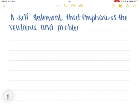 which-of-the-following-self-statements-would-be-the-most-effective-at-developing-coping-skills-and-boosting-self-esteem