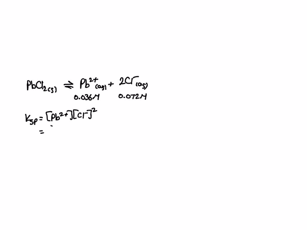 When lead chloride (PbClz) is placed in otherwise pure water; enough