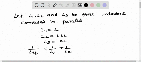 three-inductors-are-connected-in-parallel-in-an-electric-circuit-if-the-inductance-of-the-first-inductor-is-l-of-the-second-inductor-is-15-l-and-of-the-third-inductor-is-2-l-what-is-the-equi-17633