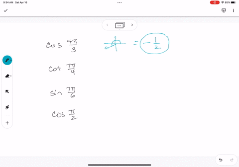 find-the-exact-value-of-the-trigonometric-function-a-cos-4pi3-b-cot-7pi4-c-sin-5pi6-d-cos-pi2-47267