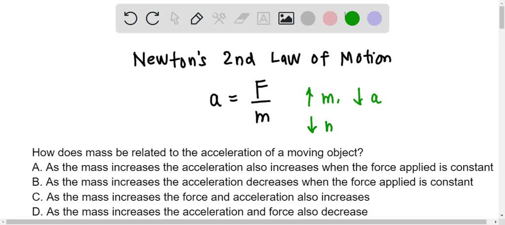 SOLVED: How does mass relate to the acceleration of a moving object? A ...