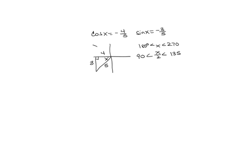 find-sin-x2-cos-x2-and-tan-x2-from-the-given-information-cos-x-45-180-x-270-sinx2-cosx2-tanx2-87638