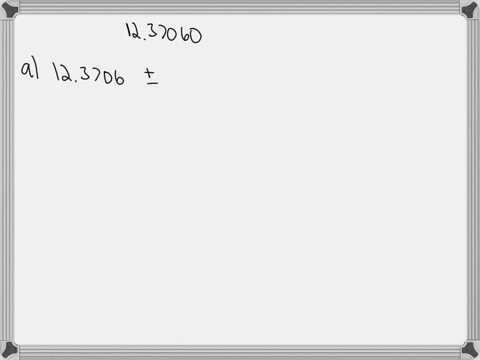 references-what-is-the-uncertainty-in-the-measured-value-1237060-after-it-is-rounded-to-the-following-number-of-significant-figures-a-6-the-uncertainty-is-b-4-the-uncertainty-is-c-3-the-unce-36834