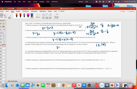 i-will-give-175-points-to-anyone-who-helps-on-all-questions-1-write-an-equation-in-slope-intercept-form-for-a-line-that-passes-through-2-2-and-0-3-2-write-an-equation-in-point-slope-and-slop-25834