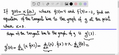 if-gxx-fx-where-f34-and-fprime3-2-find-an-equation-of-the-tangent-line-to-the-graph-of-g-at-the-po-2-17158