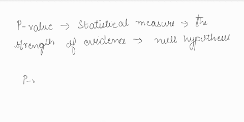 which-of-the-following-are-true-if-false-explain-briefly-a-a-p-value-of-001-means-that-the-null-hypothesis-is-false-o-a-p-value-of-001-means-that-the-null-hypothesis-has-a-001-chance-of-bein-94897