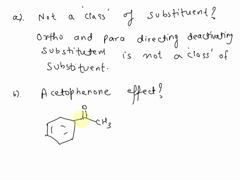 which-of-the-following-is-not-a-class-of-substituent-a-m-directing-activator-b-op-directing-deactivator-c-op-directing-activator-d-m-directing-deactivator-2-the-most-predominant-effect-in-ac-45438