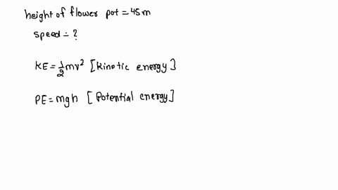 a-pot-that-falls-from-a-ledge-and-hits-the-ground-45-m-below-what-is-the-velocity-as-it-hits-the-ground-27565