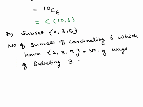 let-s-12345678910-a-how-many-subsets-are-there-of-cardinality-210-note-you-can-enter-cnk-for-b-how-many-subsets-of-cardinality-6-have-235-as-a-subset-how-many-subsets-of-cardinality-6-contai-48571
