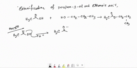 in-detail-draw-and-complete-the-following-reactions-aan-esterification-of-propan-1-ol-and-ethanoic-acid-ba-condensation-or-dehydration-using-propan-1-amine-and-butanoic-acid-ca-controlled-ox-75815