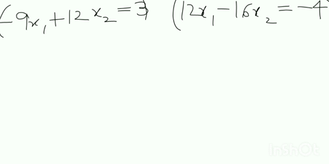 solve-using-augmented-matrix-methods-9x1-12x2-12x1-16x2-select-the-correct-choice-below-and-if-necessary-fill-in-the-answer-box-to-complete-your-choice-0-a-the-unique-solution-is-x-and-x2-si-31956