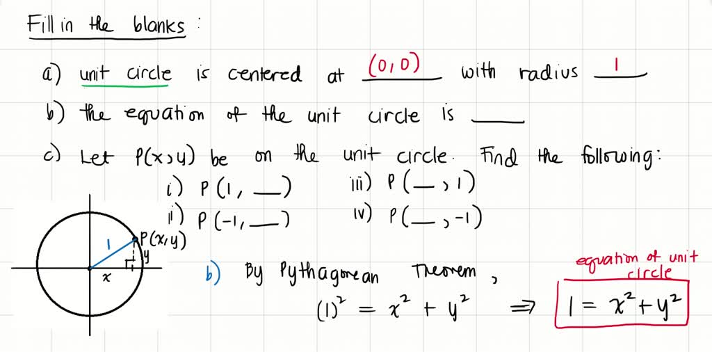 SOLVED: (a) The unit circle is the circle centered atwith radius (b ...