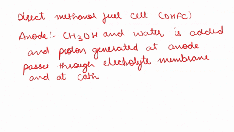 in-a-direct-methanol-fuel-cell-methanol-is-used-as-a-fuel-instead-of-hydrogen-the-inputs-on-the-anode-side-are-methanol-choh-and-water-oxygen-gas-is-the-input-on-the-cathode-side-the-outputs-10579
