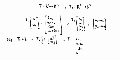 exercise-753-matrix-representation-of-a-composition-let-ti-r-_-r4-andtz-r-r-be-linear-transformations-defined-as-follows-201-81-ti-t1-31-2-82-81-t2-t2-312-t3-t3-14-1-582-14-find-the-matrix-r-86982