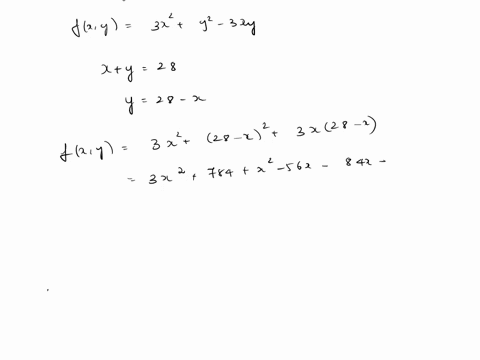 find-the-extremum-of-fxy-subject-to-the-given-constraint-and-state-whether-it-is-maximum-or-a-minimum-fxy-3x2-y2-3xy-xty28-there-is-value-of-simplify-your-answers-located-at-x-y-33877