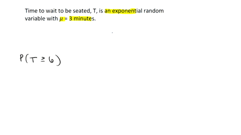 at-a-restaurant-the-time-customer-has-to-wait-before-being-seated-is-exponentially-distributed-with-mean-of-minutes-find-the-probability-that-customer-will-have-to-wait-at-least-6-minutes-fo-35158