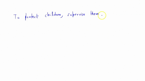 what-is-the-best-way-to-protect-children-in-50-words