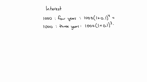 consider-the-following-sequence-of-deposits-and-withdrawals-over-a-period-of-four-years-if-you-earn-10-interest-on-your-deposits-how-much-will-you-able-to-withdraw-at-the-end-of-four-years-1-23282
